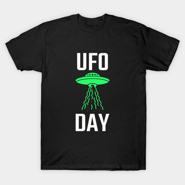 World UFO Day T-Shirt by Today is National What Day